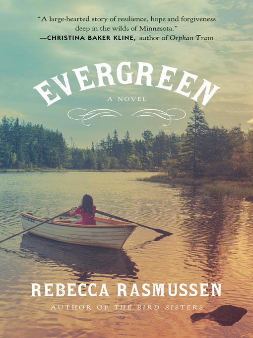 Title details for Evergreen by Rebecca Rasmussen - Available